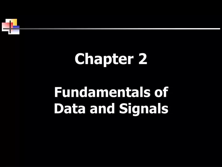 chapter 2 fundamentals of data and signals