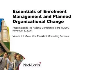 Essentials of Enrolment Management and Planned Organizational Change