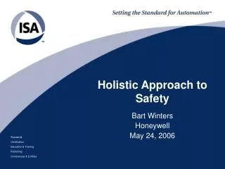 Holistic Approach to Safety