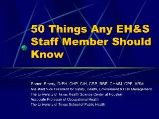 50 Things Any EH&amp;S Staff Member Should Know