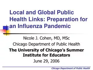Local and Global Public Health Links: Preparation for an Influenza Pandemic