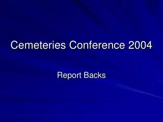 Cemeteries Conference 2004