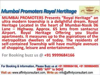 Mumbai Promoters Royal Heritage Apartment Mumbai@09999684166