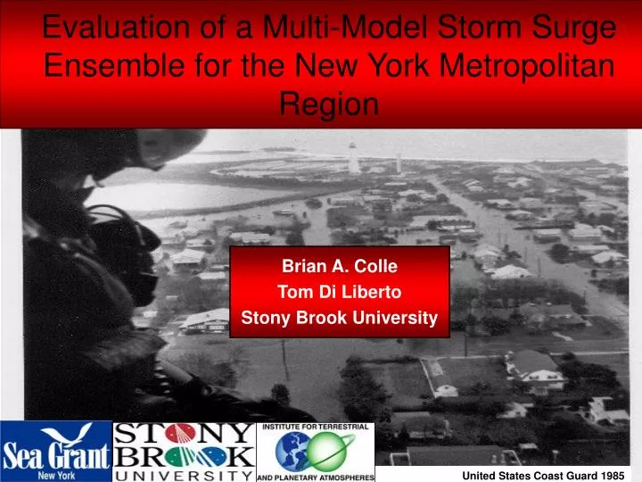 evaluation of a multi model storm surge ensemble for the new york metropolitan region
