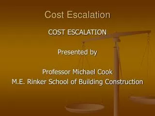 Cost Escalation