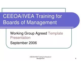 CEEOA/IVEA Training for Boards of Management