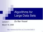 Algorithms for Large Data Sets - slide 1