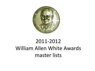 2011-2012 William Allen White Awards master lists