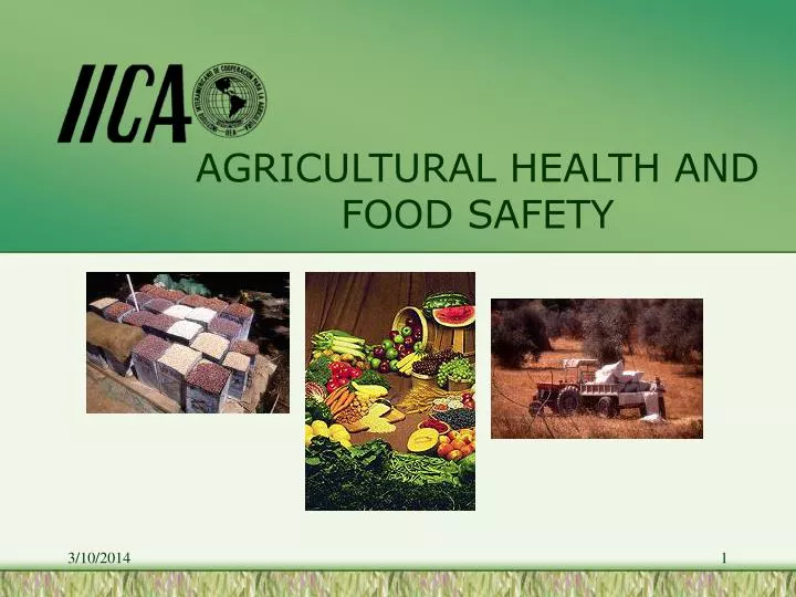 agricultural health and food safety