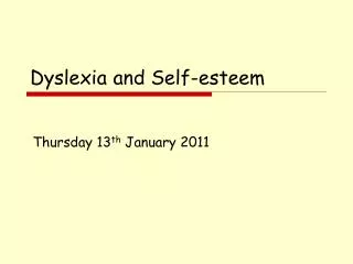 Dyslexia and Self-esteem