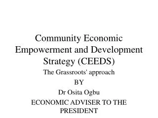 Community Economic Empowerment and Development Strategy (CEEDS)