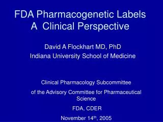 FDA Pharmacogenetic Labels A Clinical Perspective