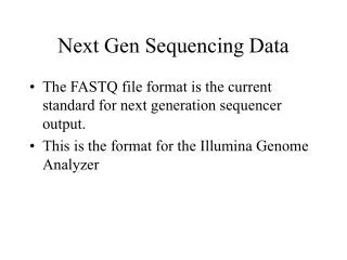 Next Gen Sequencing Data