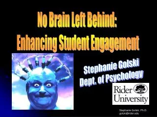 Stephanie Golski Dept. of Psychology