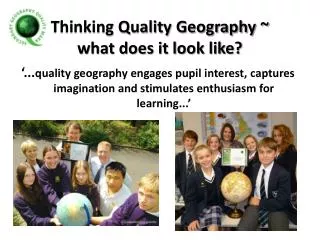 Thinking Quality Geography ~ what does it look like?