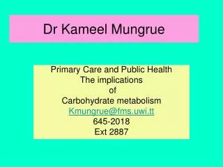 Dr Kameel Mungrue