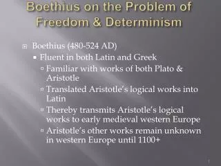 Boethius on the Problem of Freedom &amp; Determinism