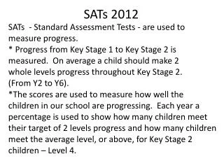 SATs 2012