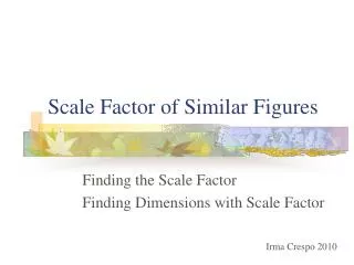 Scale Factor of Similar Figures