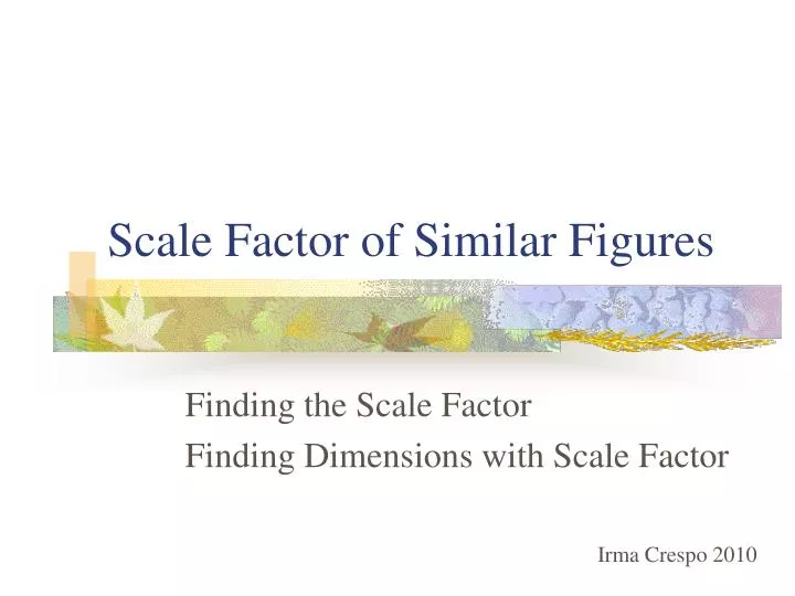scale factor of similar figures
