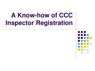 A Know-how of CCC Inspector Registration