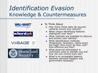 Identification Evasion Knowledge &amp; Countermeasures