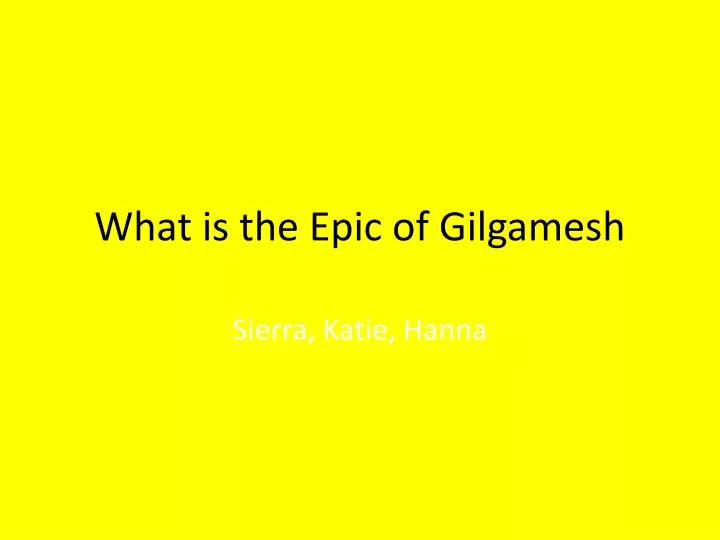 what is the epic of gilgamesh