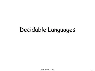 Decidable Languages