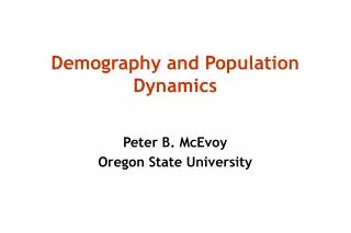 Demography and Population Dynamics