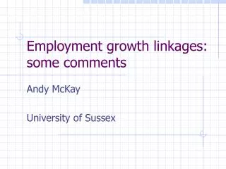 Employment growth linkages: some comments
