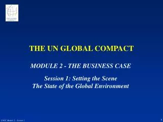 THE UN GLOBAL COMPACT