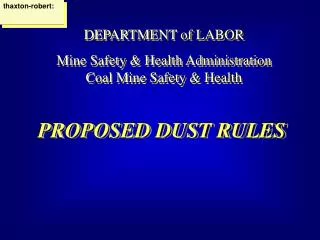 PROPOSED DUST RULES