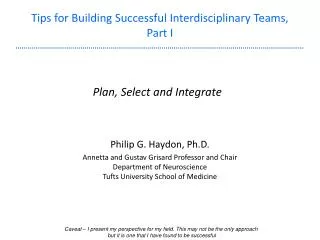 Tips for Building Successful Interdisciplinary Teams, Part I