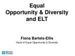 Equal Opportunity &amp; Diversity and ELT - slide 1