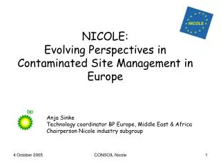 NICOLE: Evolving Perspectives in Contaminated Site Management in Europe