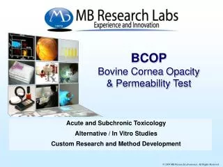 BCOP Bovine Cornea Opacity &amp; Permeability Test