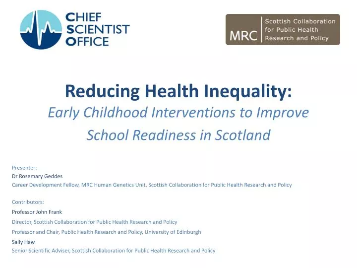 reducing health inequality early childhood interventions to improve school readiness in scotland