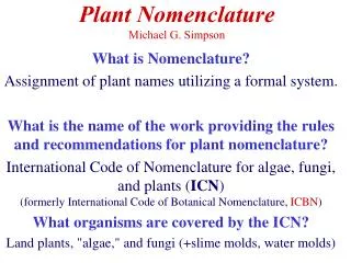 Plant Nomenclature Michael G. Simpson