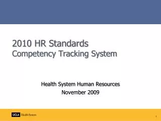 2010 HR Standards Competency Tracking System