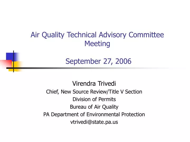 air quality technical advisory committee meeting september 27 2006