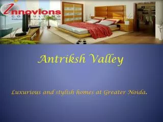 Antriksh Valley Innovions