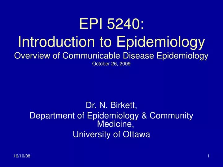 epi 5240 introduction to epidemiology overview of communicable disease epidemiology october 26 2009