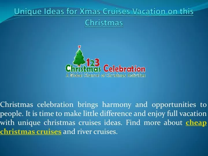 unique ideas for xmas cruises vacation on this christmas