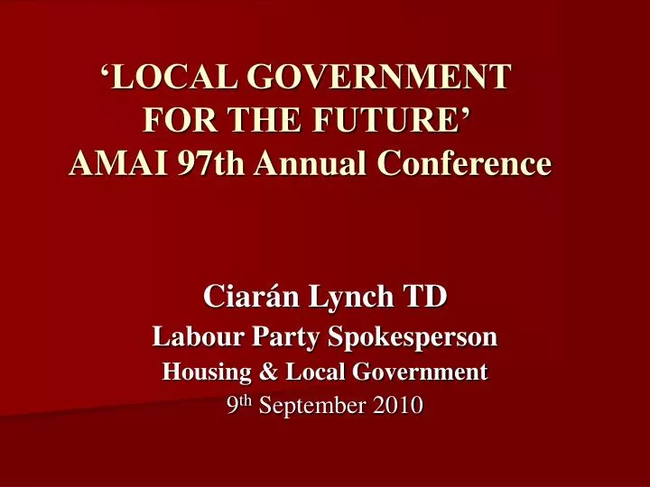 ciar n lynch td labour party spokesperson housing local government 9 th september 2010