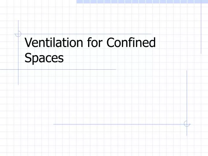 ventilation for confined spaces