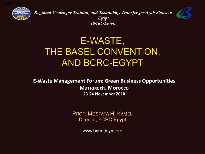 e waste the basel convention and bcrc egypt
