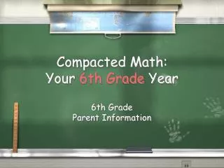 Compacted Math: Your 6th Grade Year