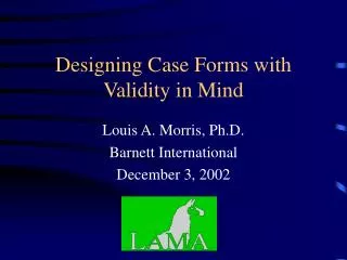 Designing Case Forms with Validity in Mind