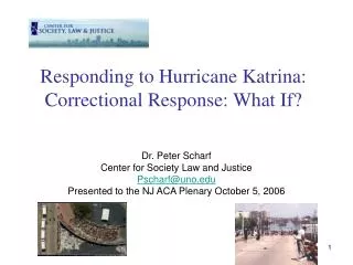 Responding to Hurricane Katrina: Correctional Response: What If?