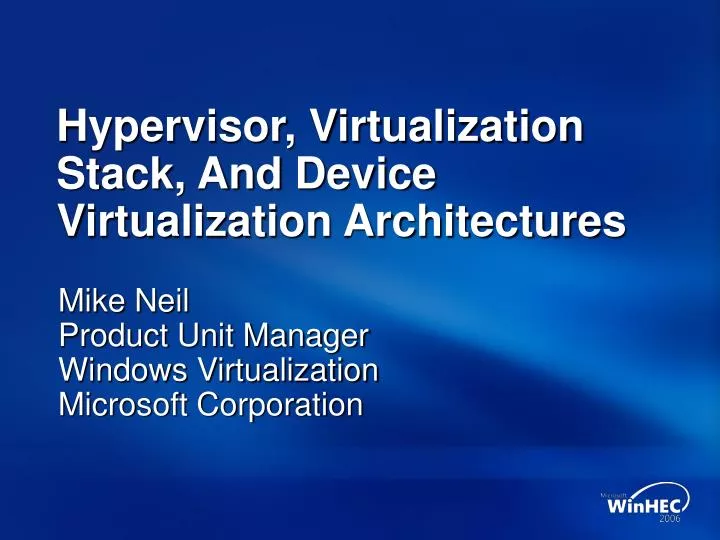 hypervisor virtualization stack and device virtualization architectures